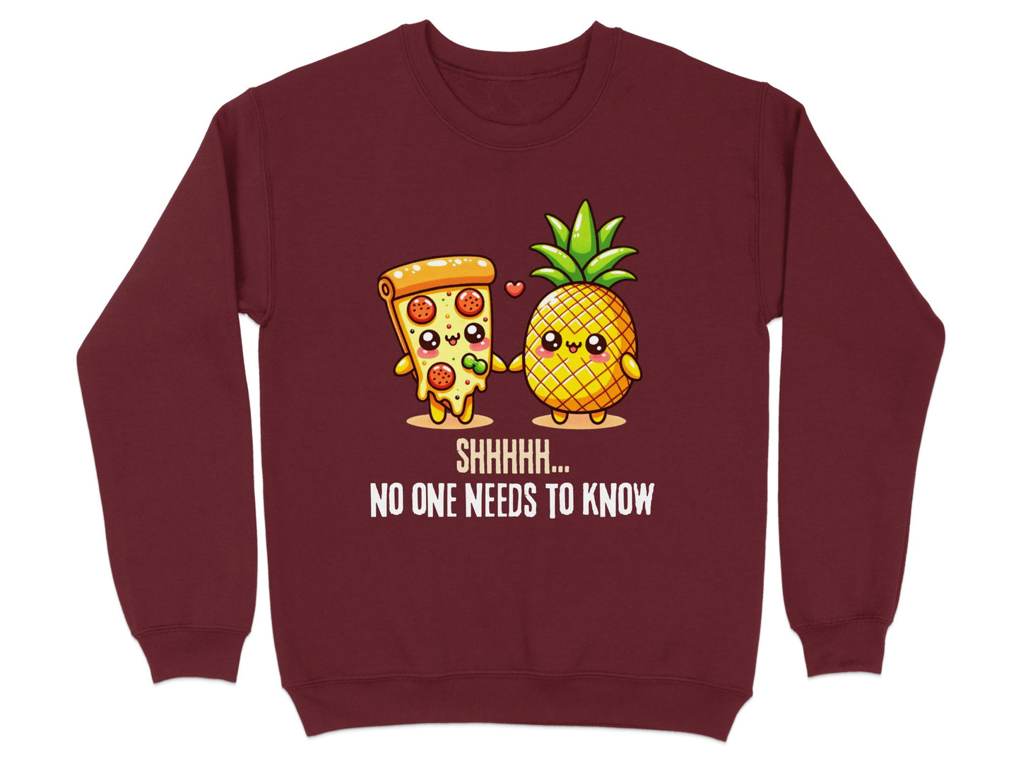 Shhhhh No One Needs To Know Graphic Sweatshirt product type