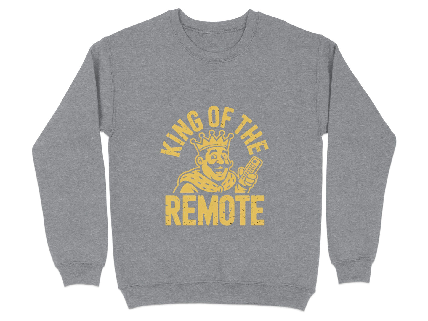 King of the Remote Graphic Sweatshirt product