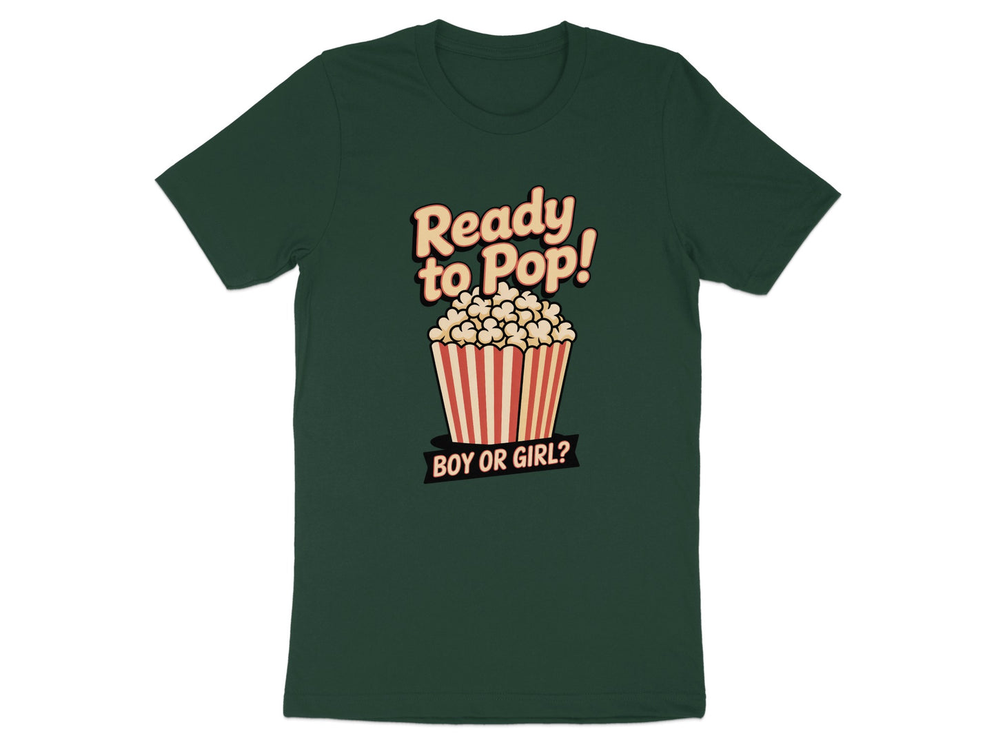Ready to Pop Boy or Girl Gender Reveal T-shirtproduct type