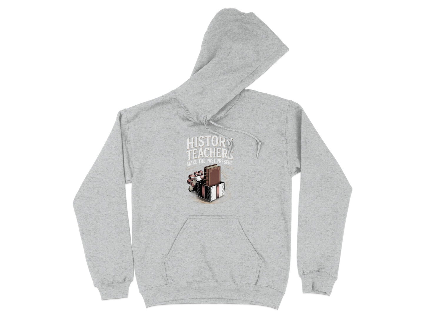 History Teachers Make the Past Present Hoodie product