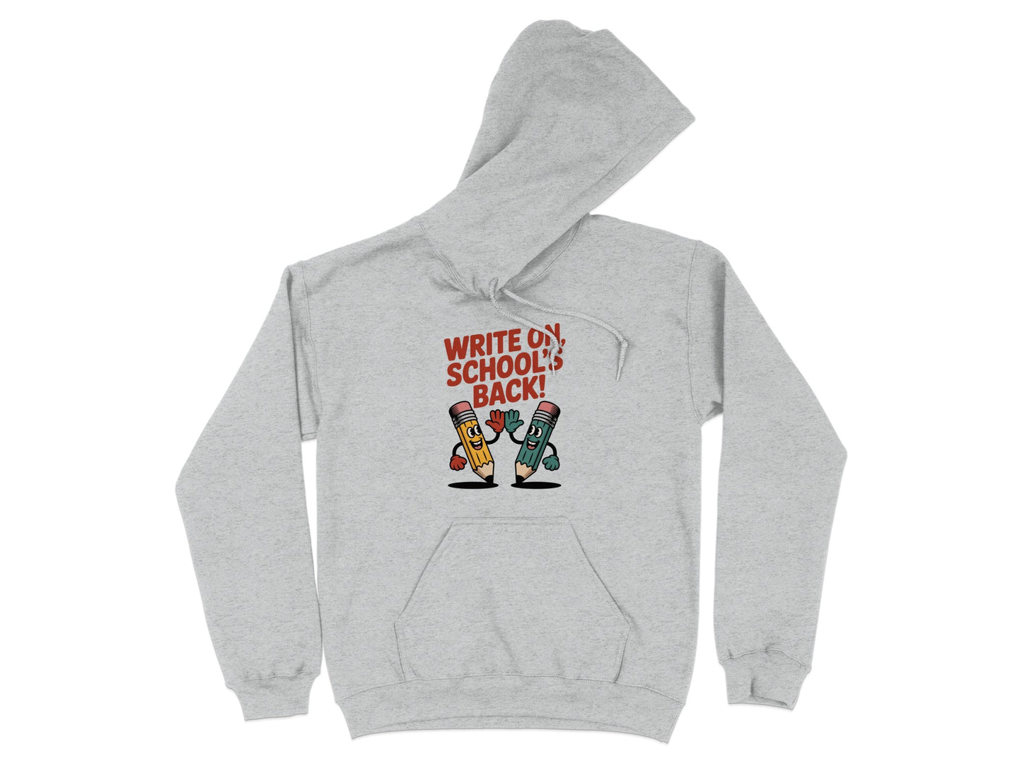 Write On School's Back Graphic Hoodie product