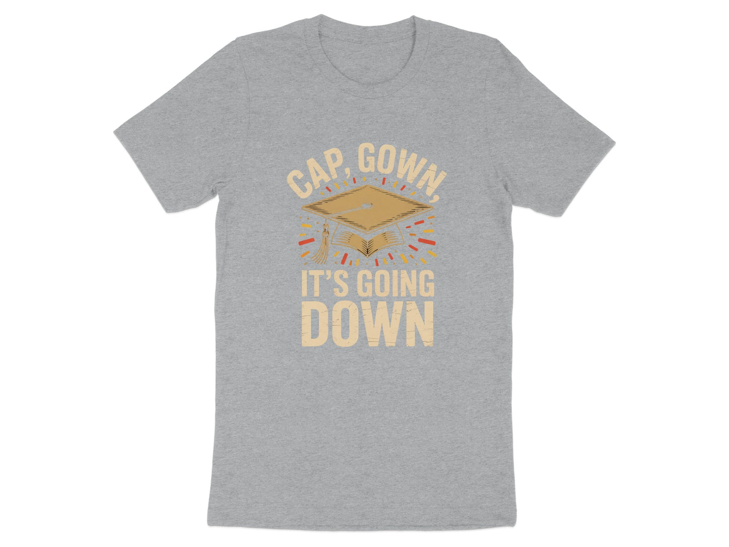 Cap Gown It's Going Down Graduation T-Shirt product