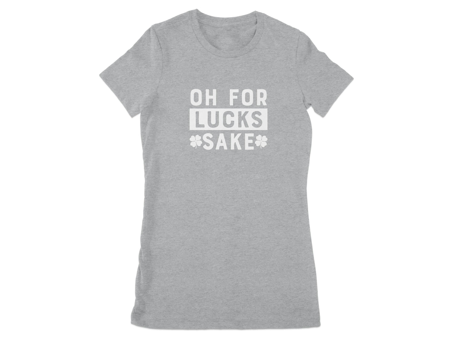 Oh For Lucks Sake Graphic Tee Stylish Apparel product type