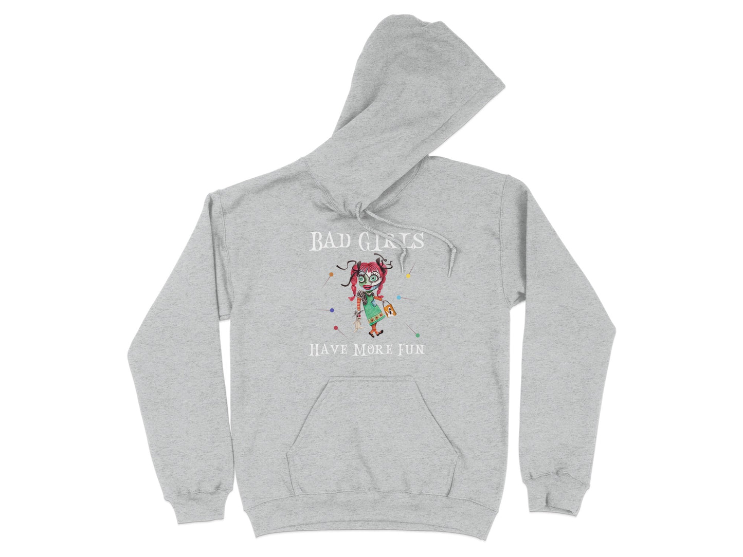 Bad Girls Have More Fun Statement Hoodie product