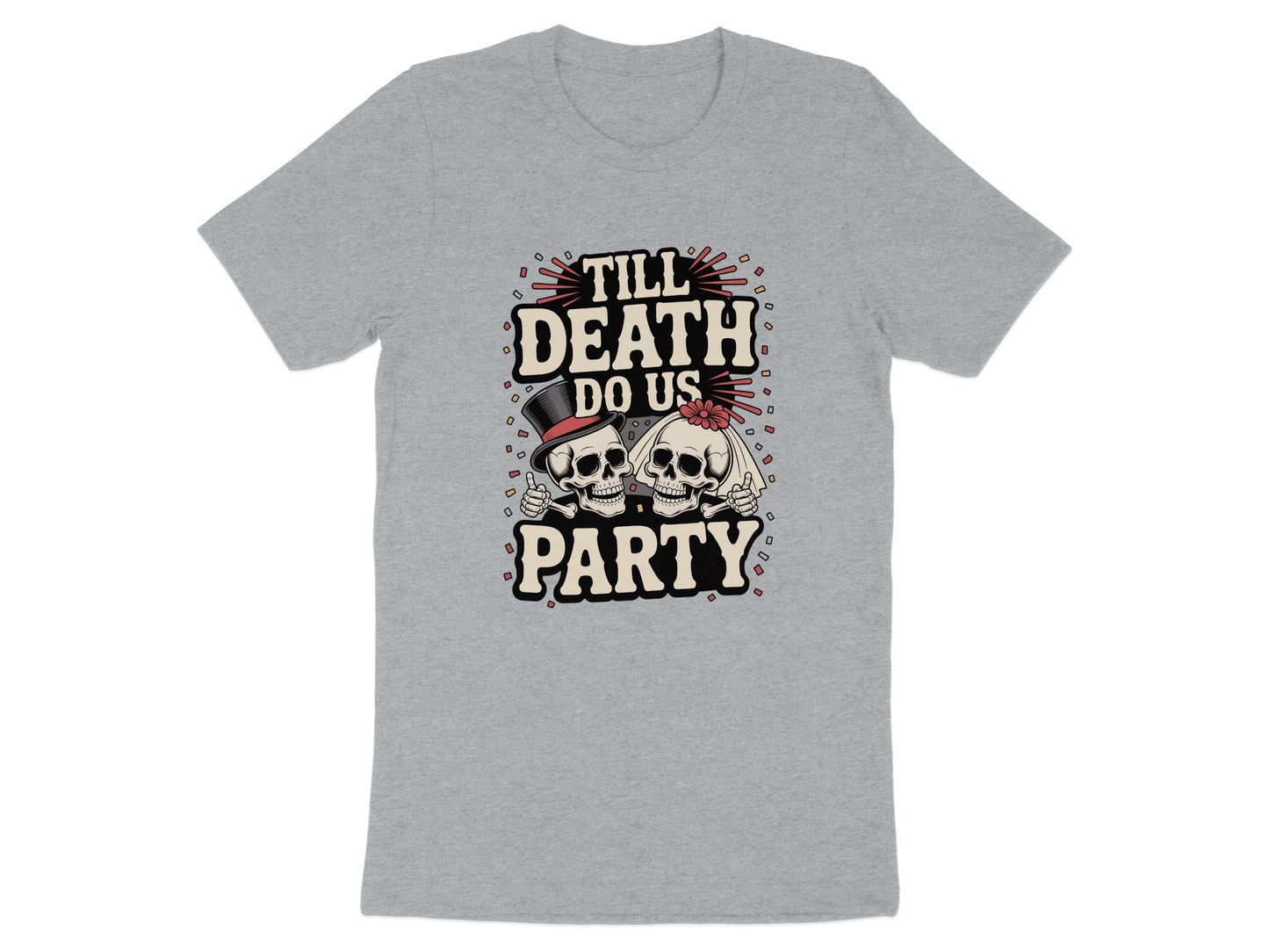 Till Death Do Us Party Graphic Tee product