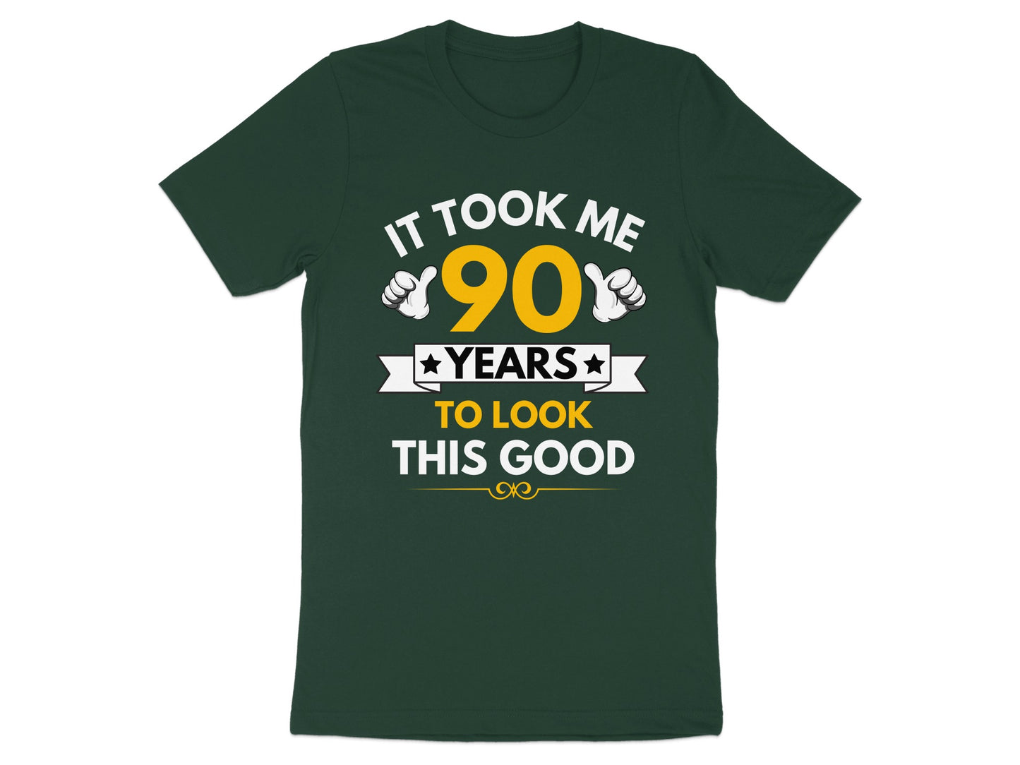 It Took Me 90 Years To Look This Good product type