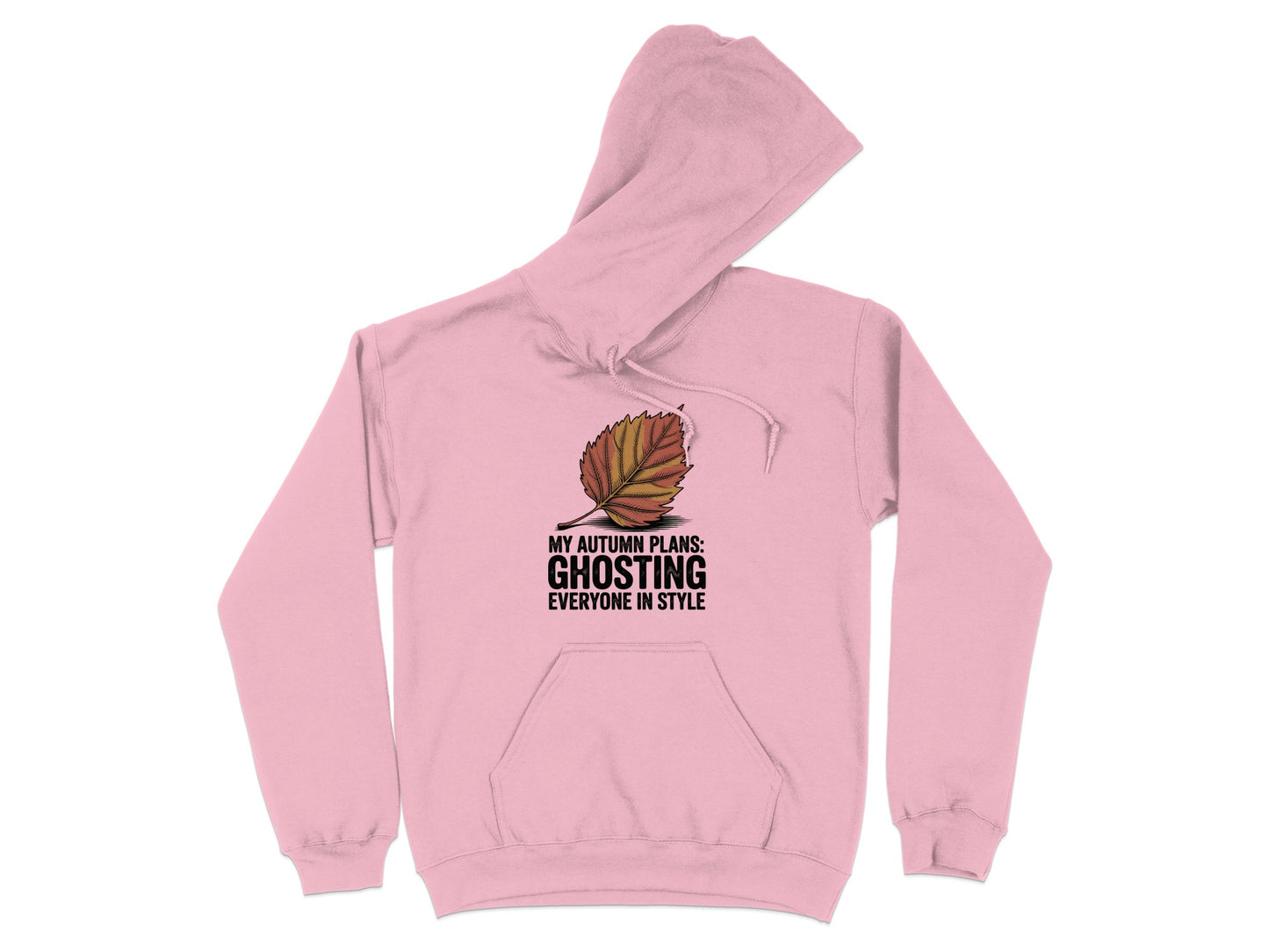 My Autumn Plans Ghosting Everyone in Style Hoodie product