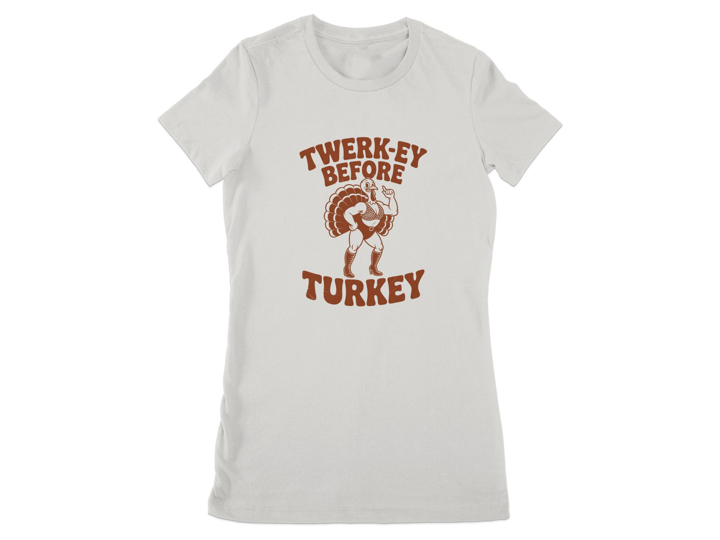 Twerk-Ey Before Turkey Funny Thanksgiving Shirt product type