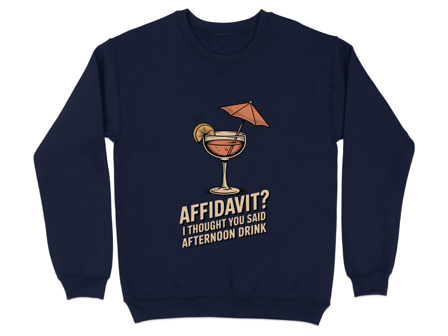 Affidavit I Thought You Said Afternoon Drink product type