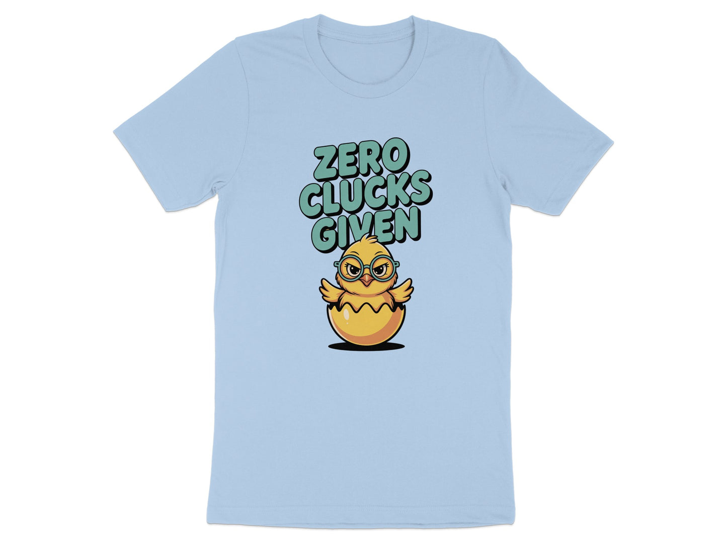 Zero Clucks Given Cute Chick Graphic T-Shirt product type