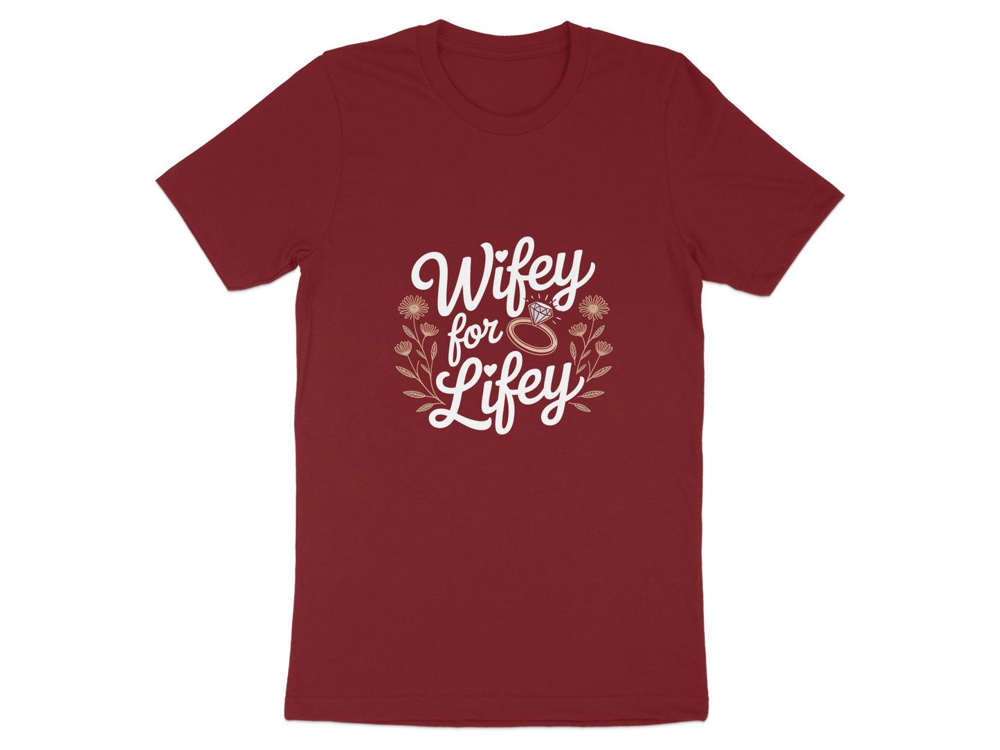 Wifey for Lifey Graphic T-shirt Product