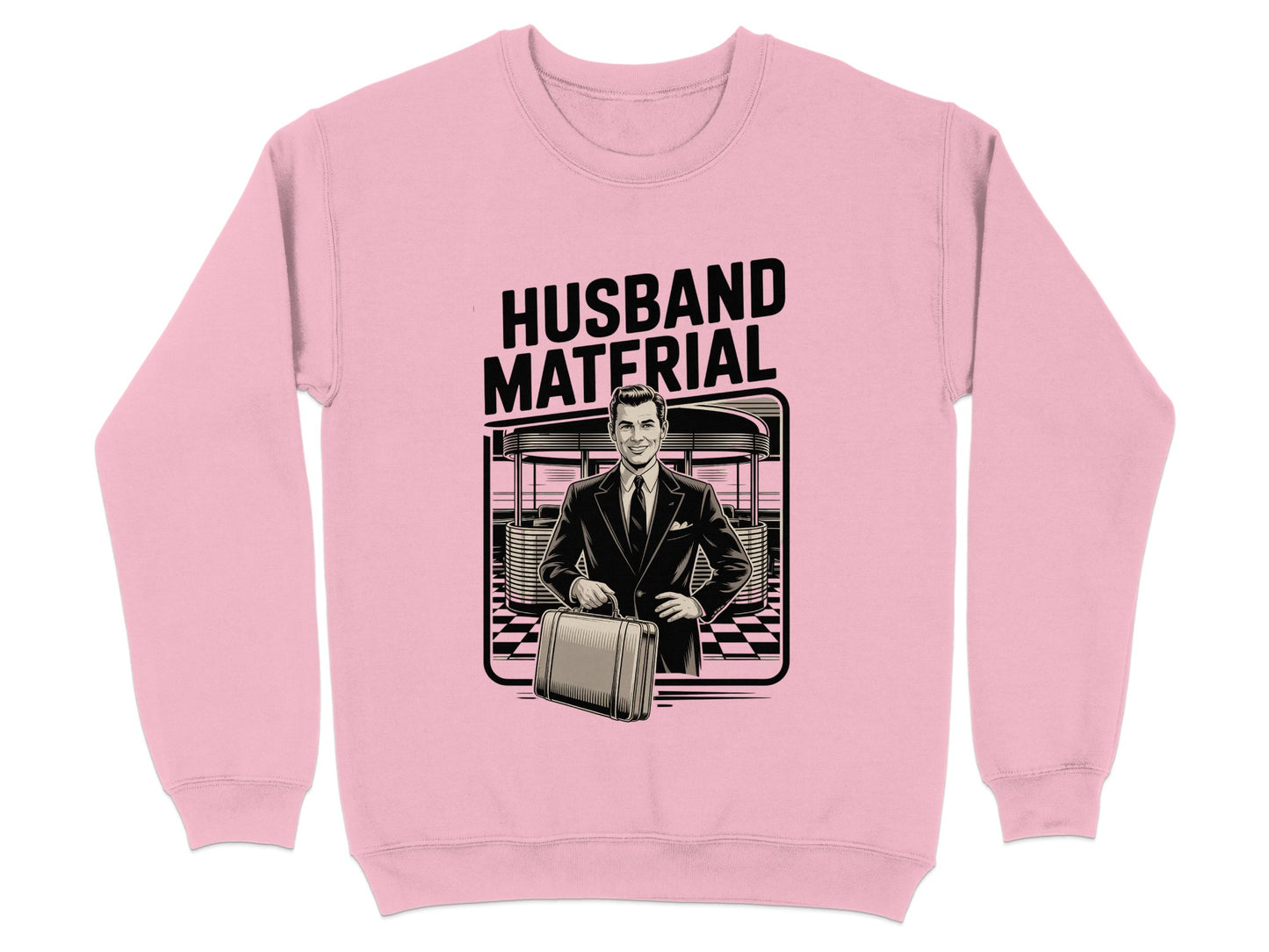Pink Sweatshirt with Husband Material Graphic product