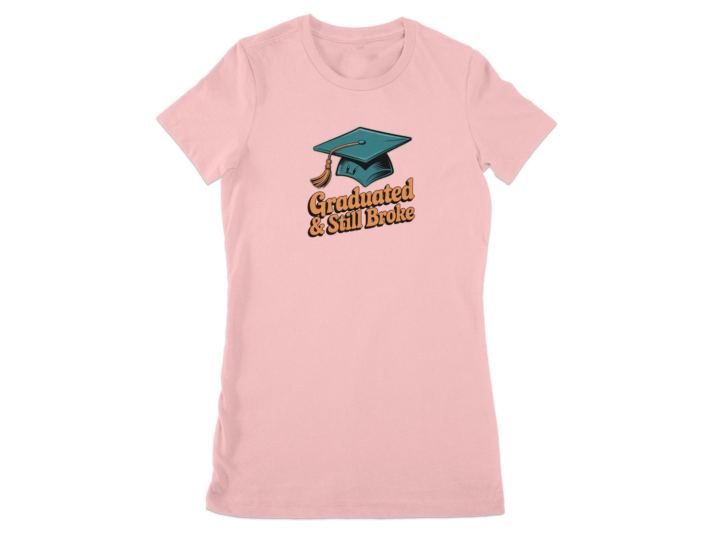 Graduated And Still Broke Graphic Tee product
