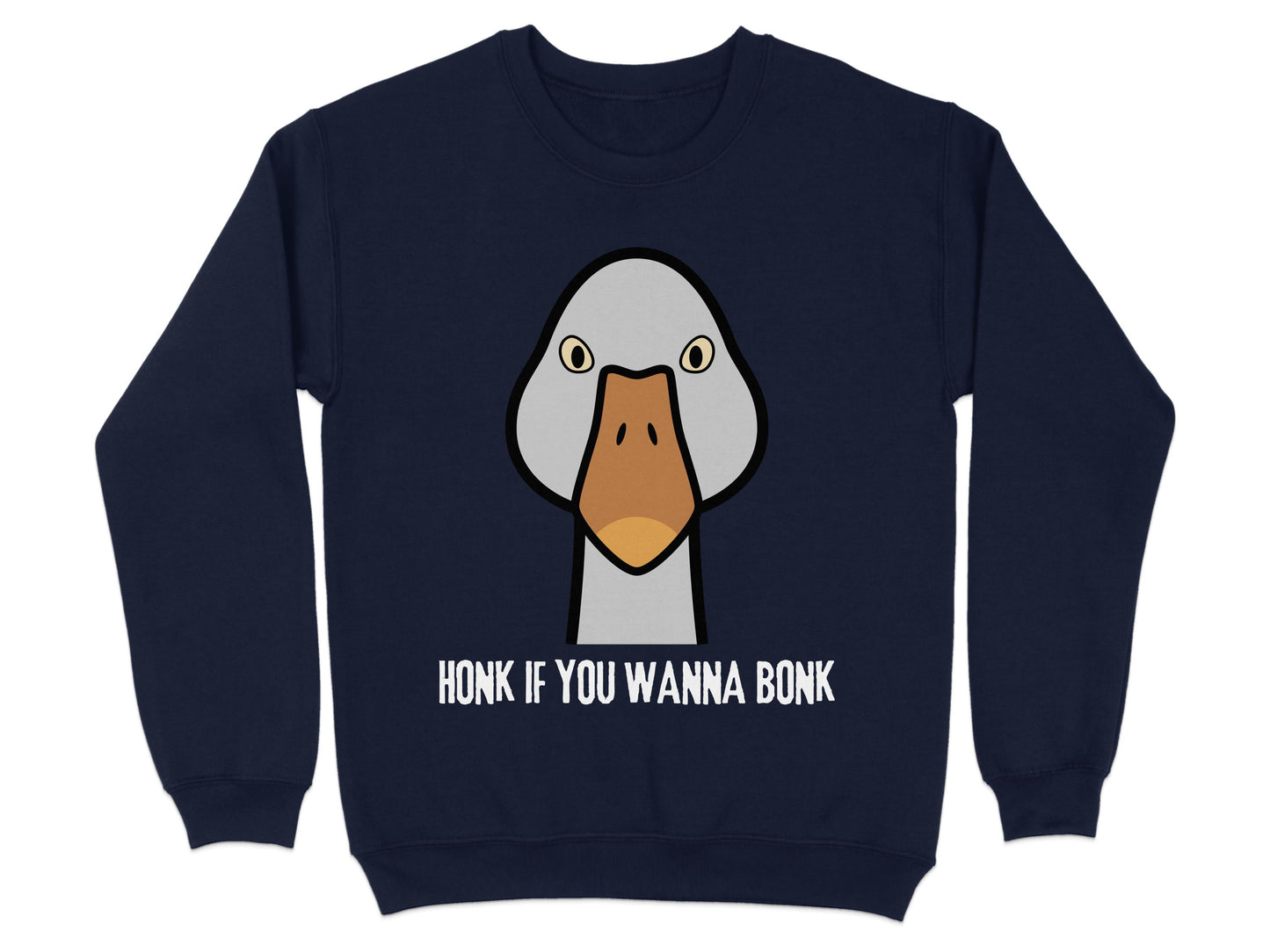 Honk If You Wanna Bonk Goose Graphic Sweatshirt Product