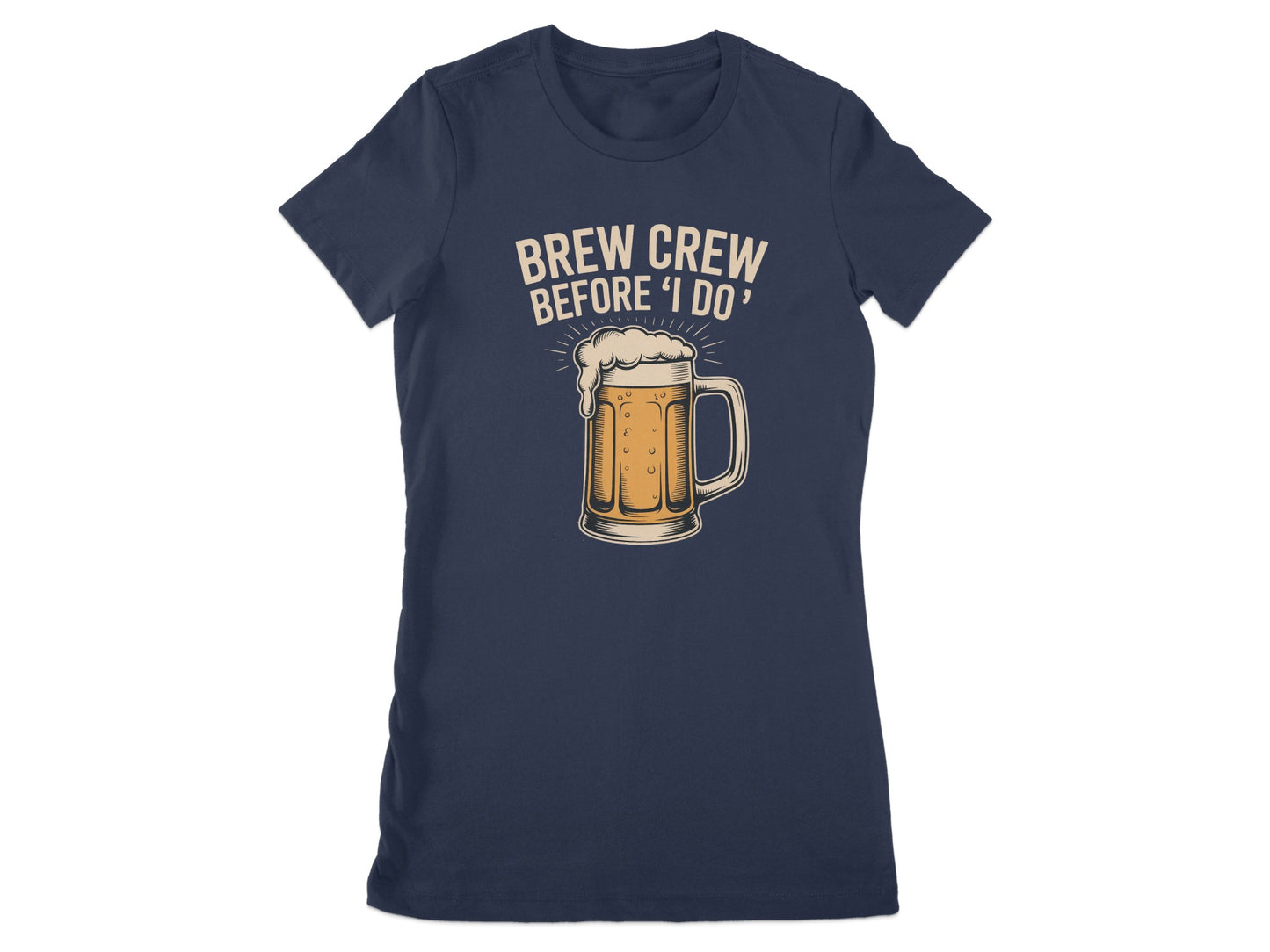 Brew Crew Before I Do Graphic Tee Shirt product type