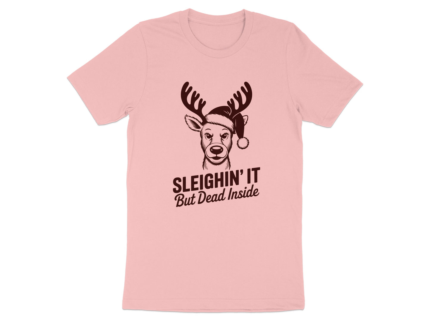 Sleighin' It But Dead Inside T-Shirt product type