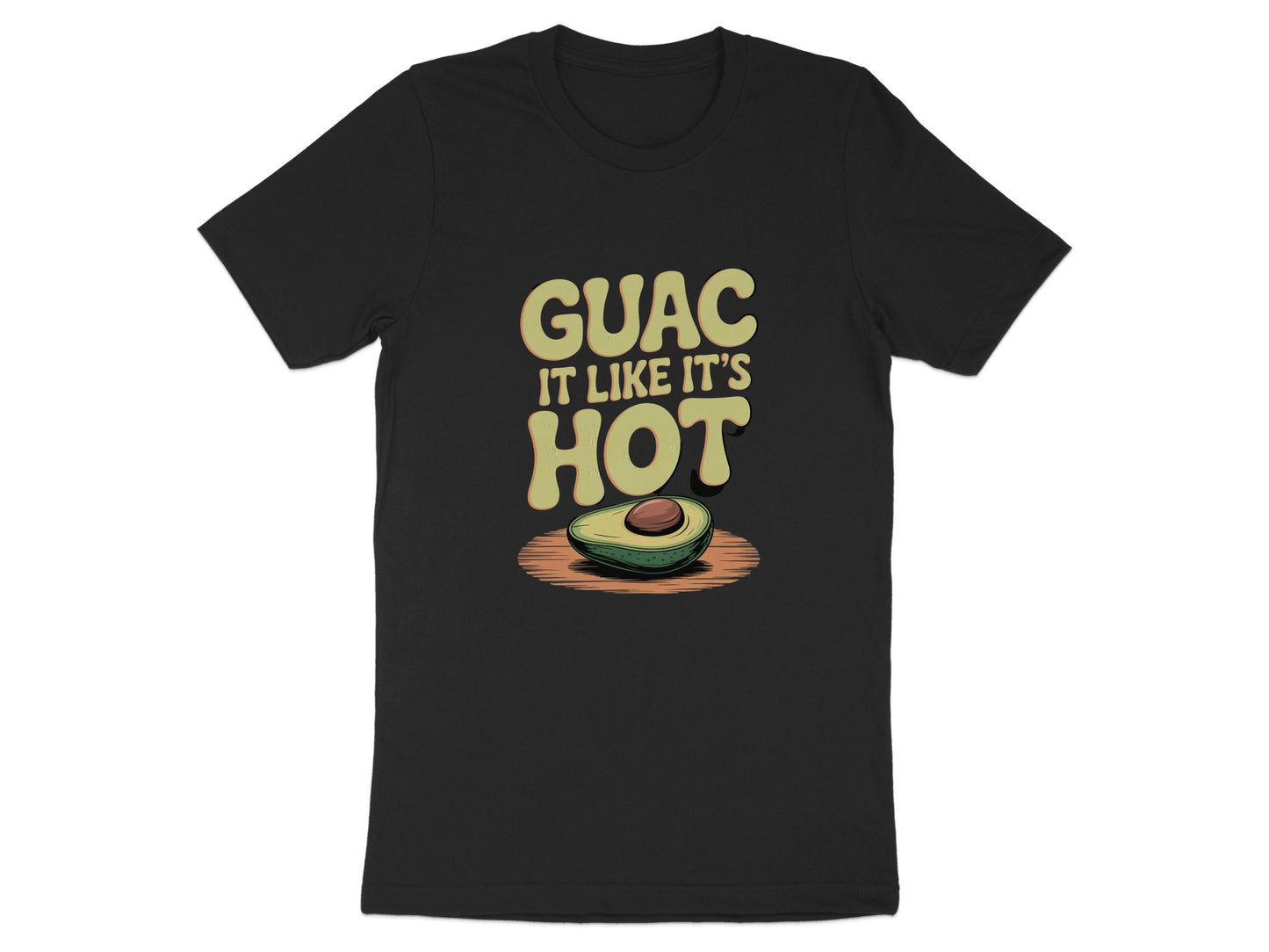 Guac It Like It's Hot Graphic T-shirt product