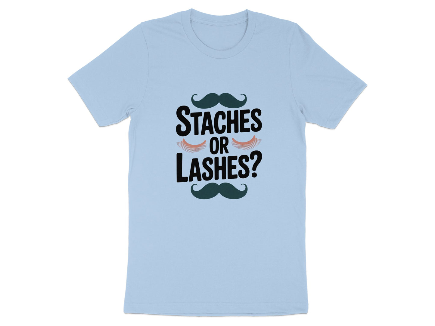 Staches or Lashes Fun Graphic Statement T-Shirt product type