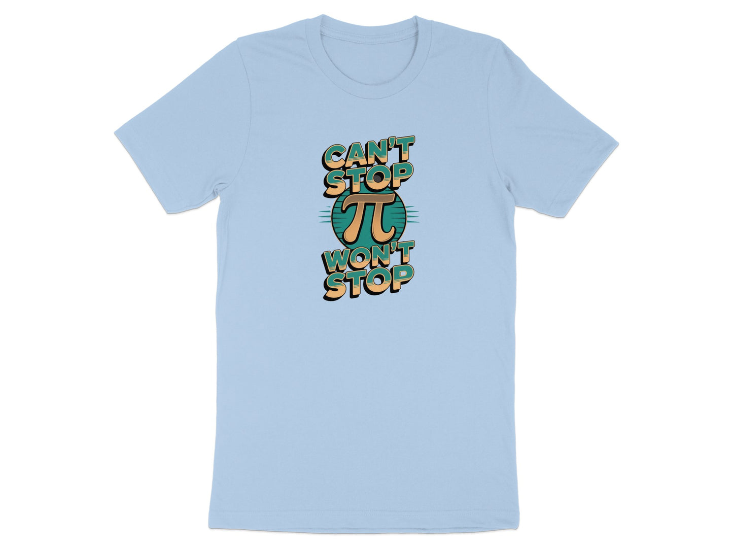 Can't Stop Pi Won't Stop Graphic T-Shirt product type