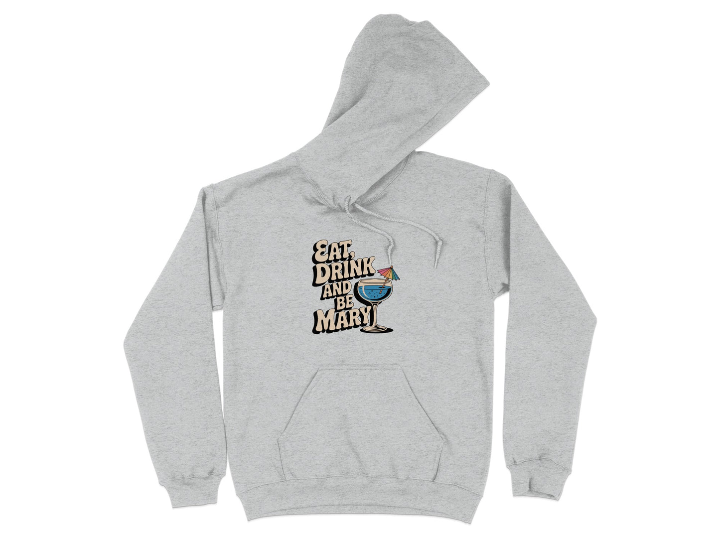 Eat Drink And Be Mary Hoodie product
