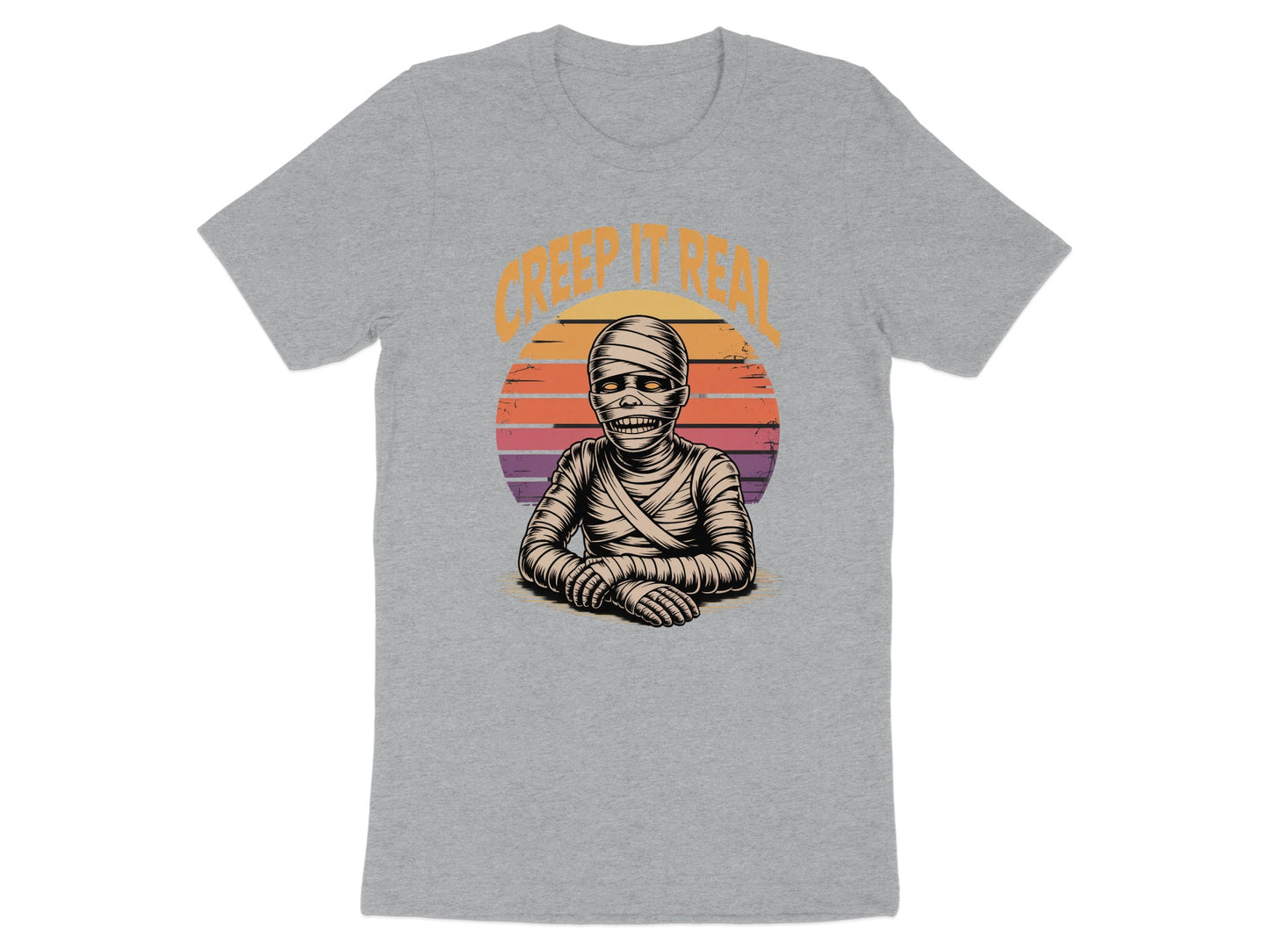 Creep It Real Mummy Graphic Tee Shirt Halloween Product Type