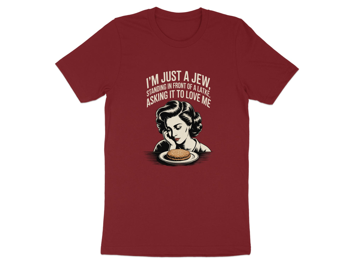 I'm Just a Jew Asking Latke Love Me T-shirt product type