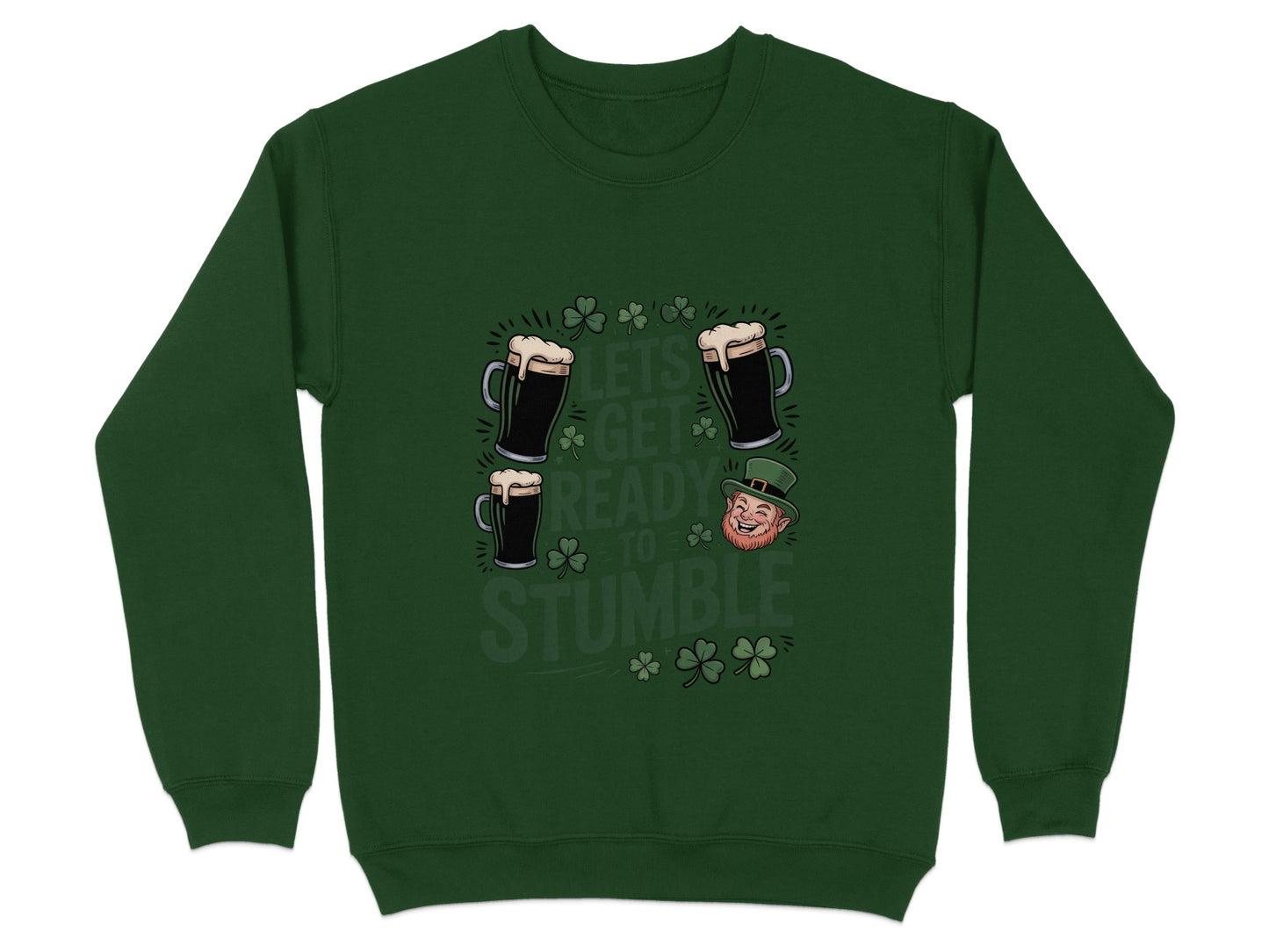 Let's Get Ready To Stumble Green Sweatshirt product type