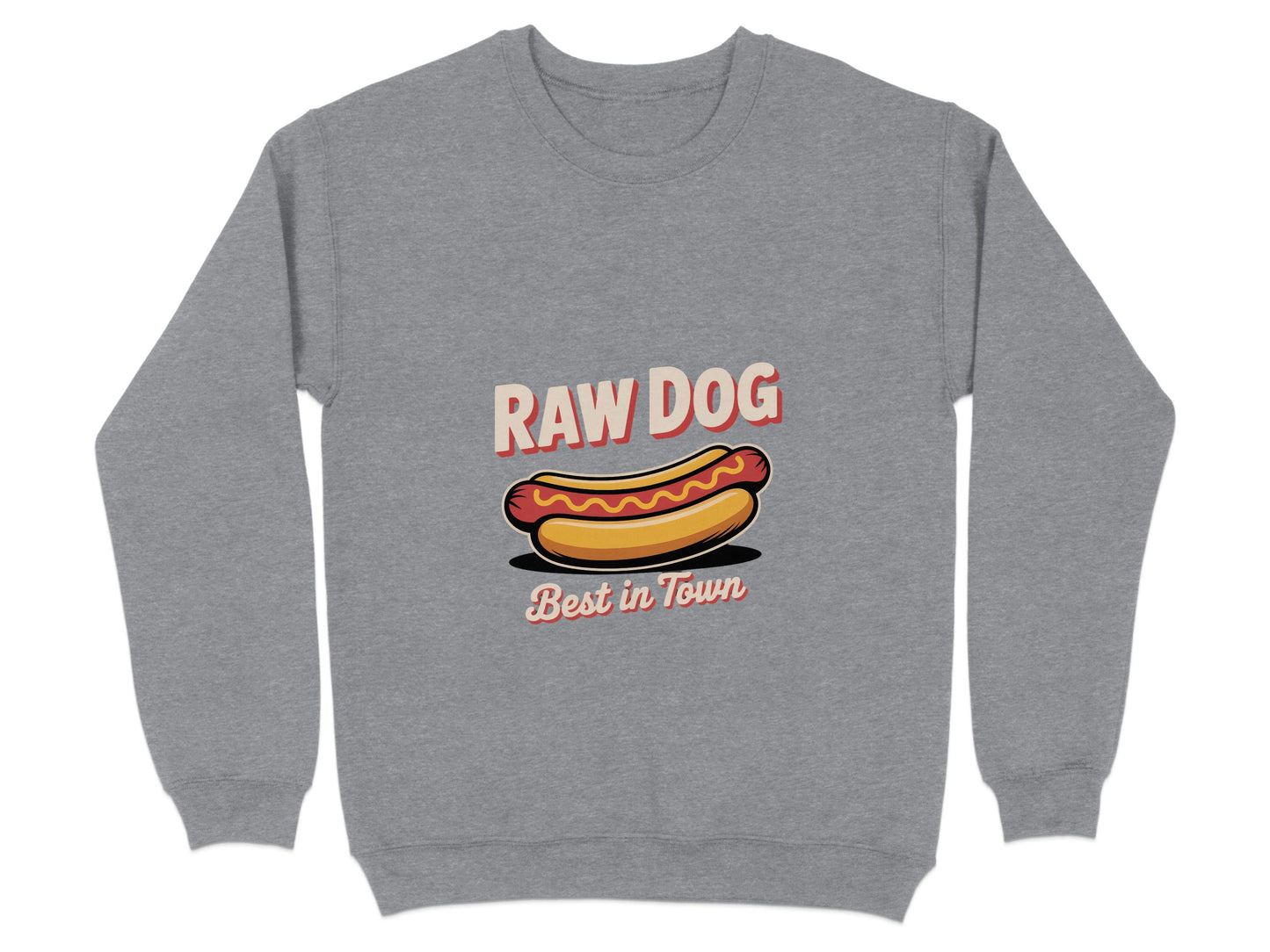Raw Dog Best in Town Graphic Printed Sweatshirt product