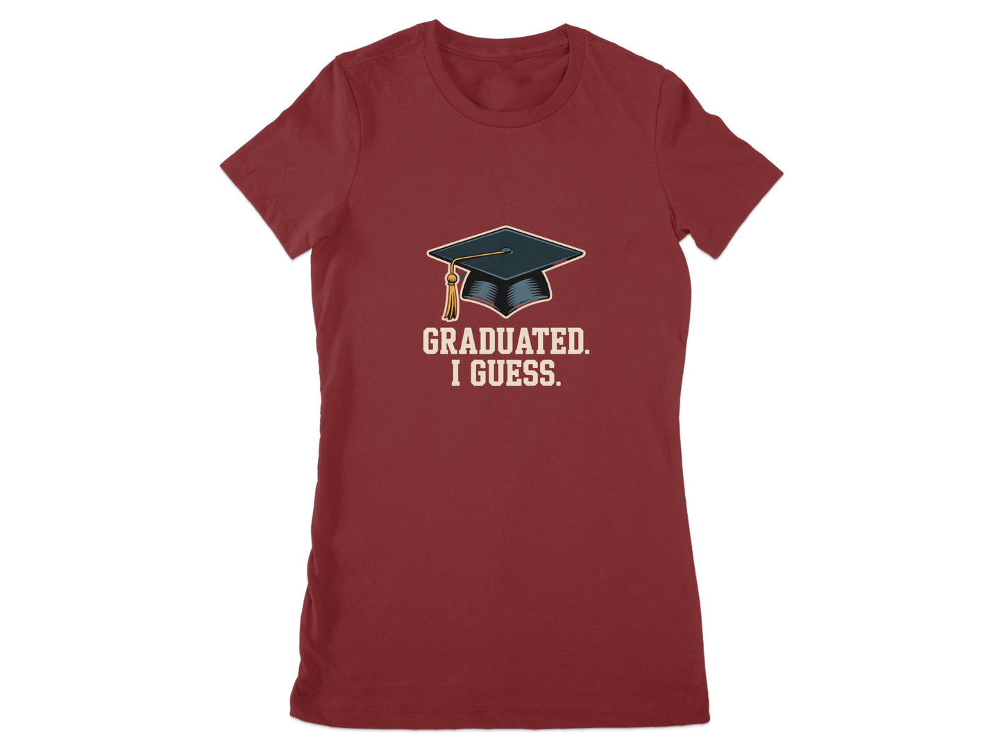 Graduated I Guess Graphic Tee Shirt Fun Apparel product