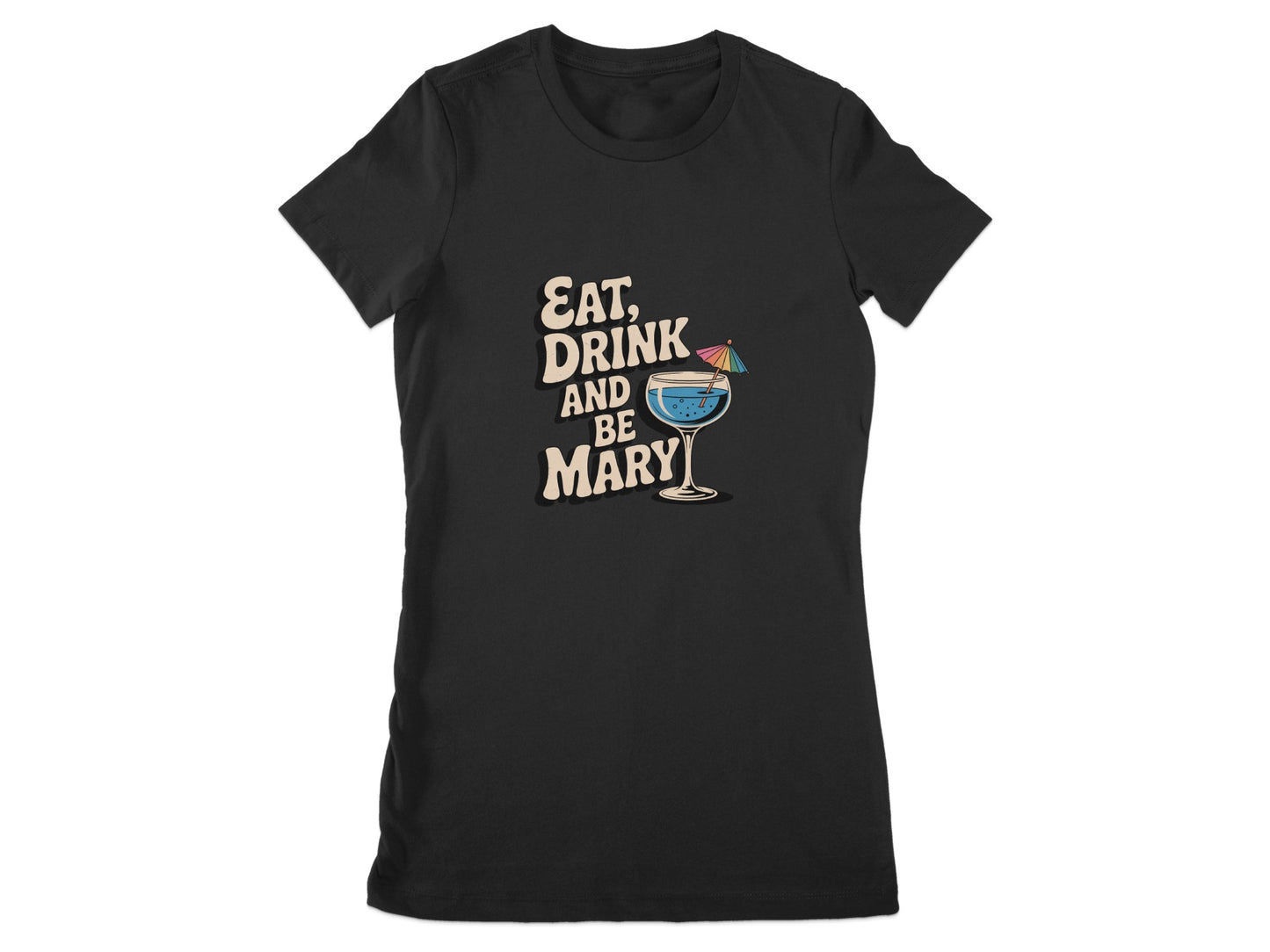 Eat Drink And Be Mary Graphic Tee Shirt product