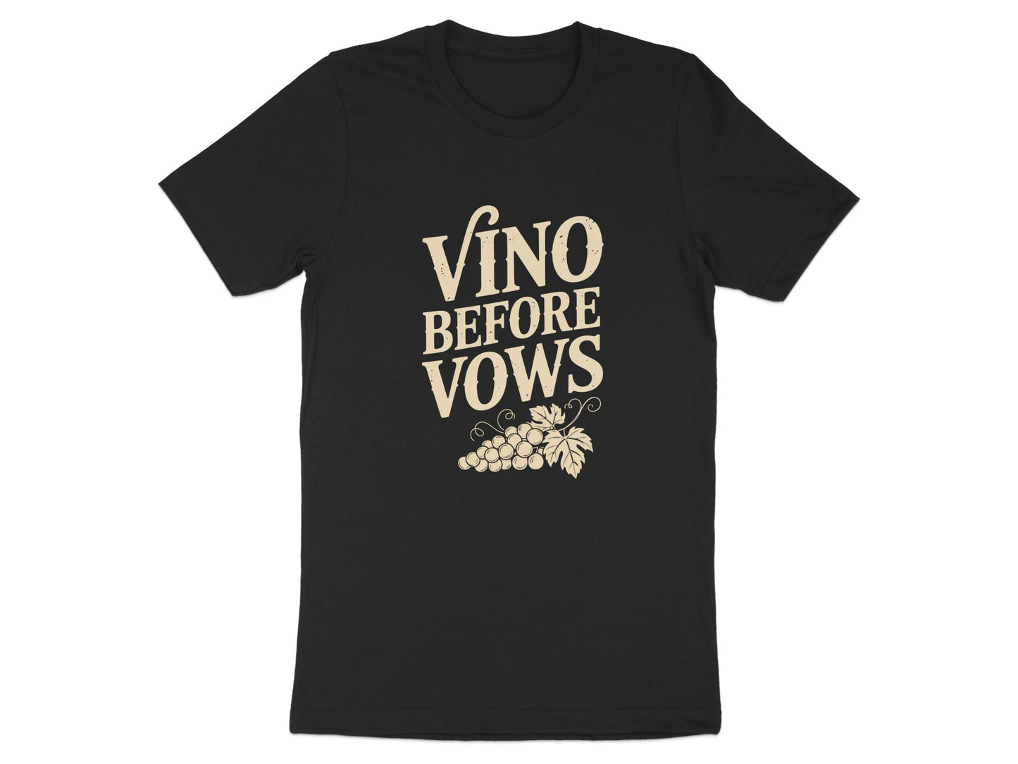 Vino Before Vows Graphic Tee Customizable Product