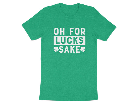 Oh For Lucks Sake Shamrock Graphic T-Shirt product type
