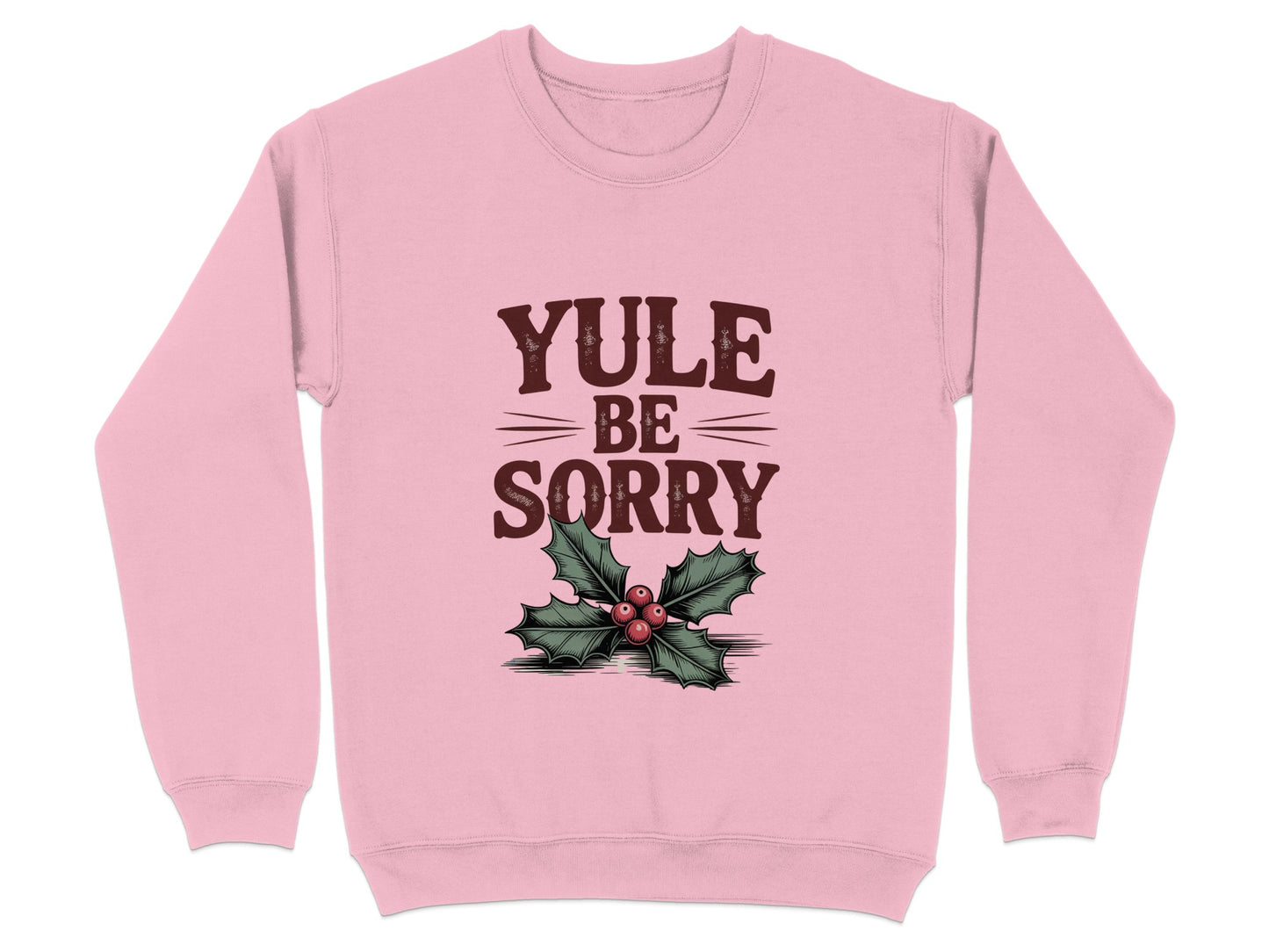 Yule Be Sorry Holiday Holly Print Sweater product