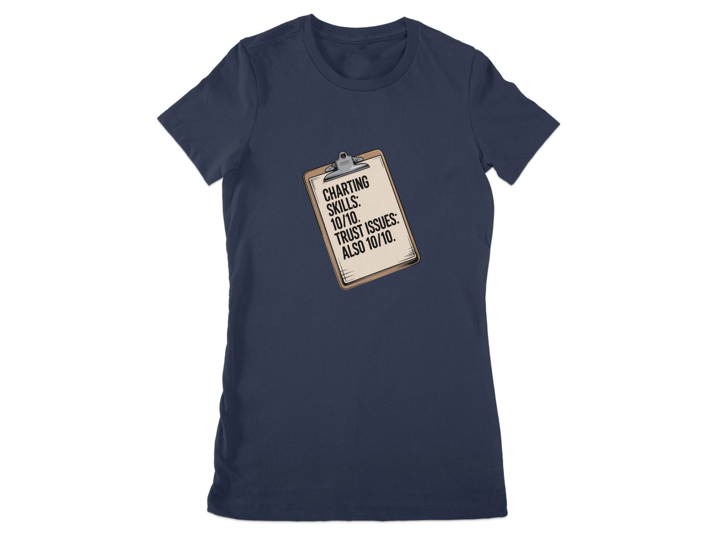 Charting Skills Trust Issues Clever Humorous T-Shirt product