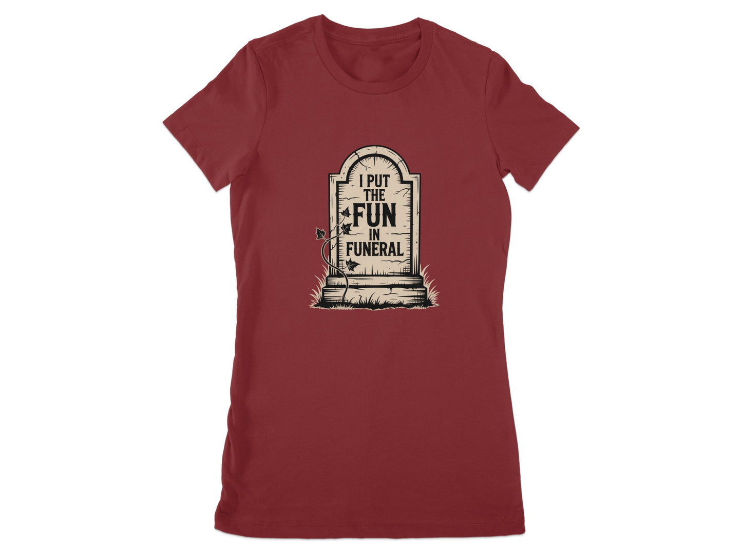 I Put the Fun in Funeral Tombstone Shirt product