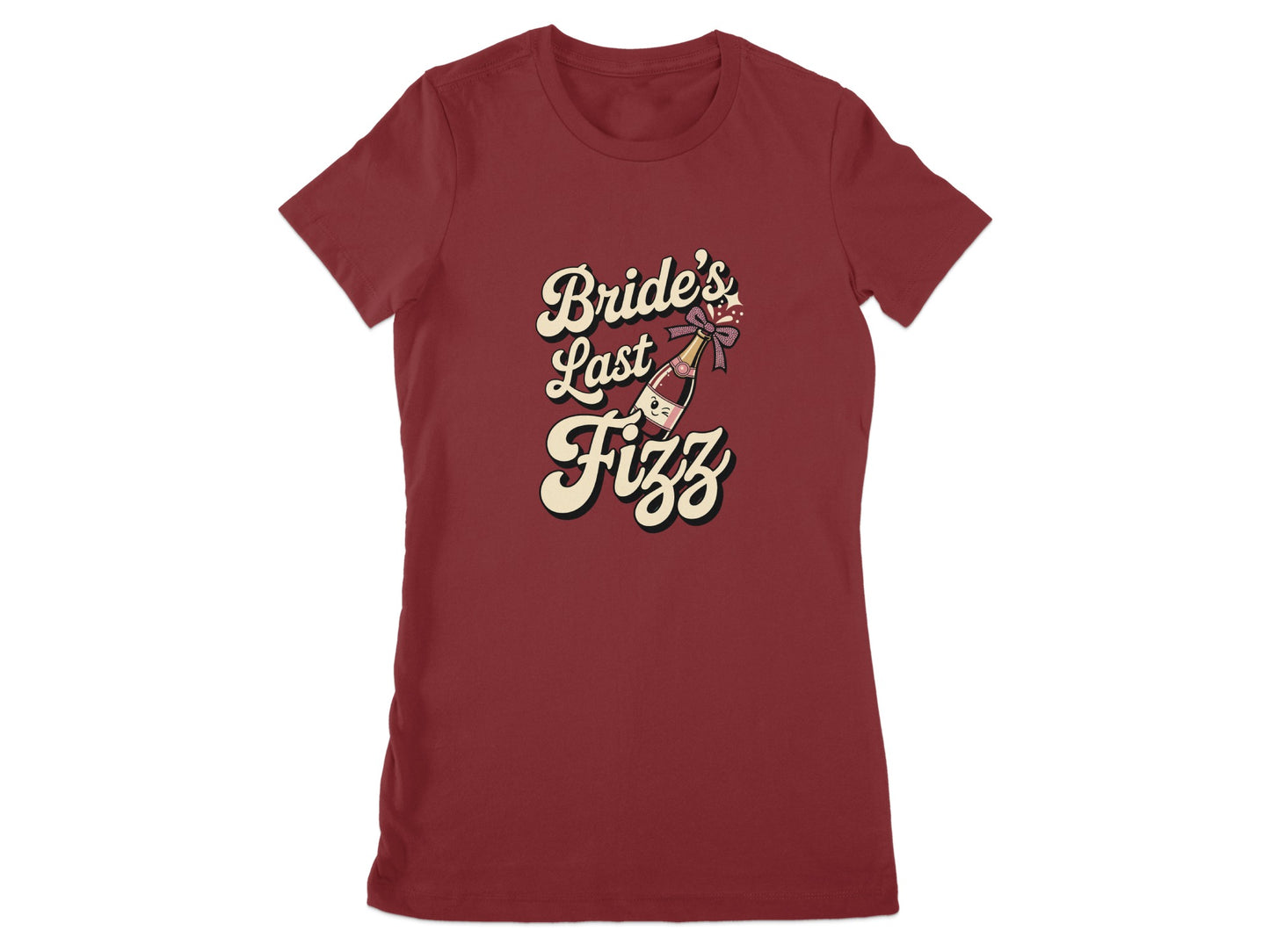 Bride's Last Fizz Stylish Women's Shirt Product