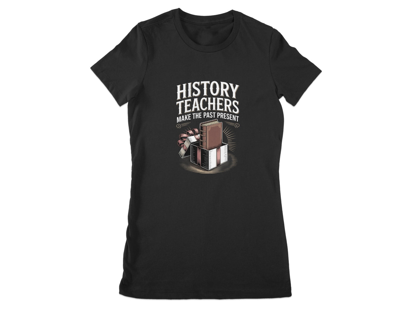 History Teachers Make The Past Present T-shirt product