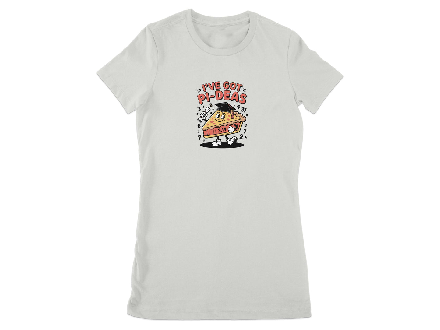 I've Got Pi-deas Graphic Tee Shirt Fun product type