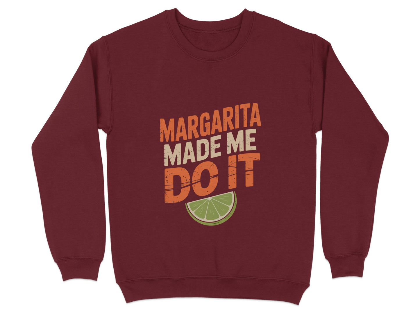 Margarita Made Me Do It Sweatshirt product