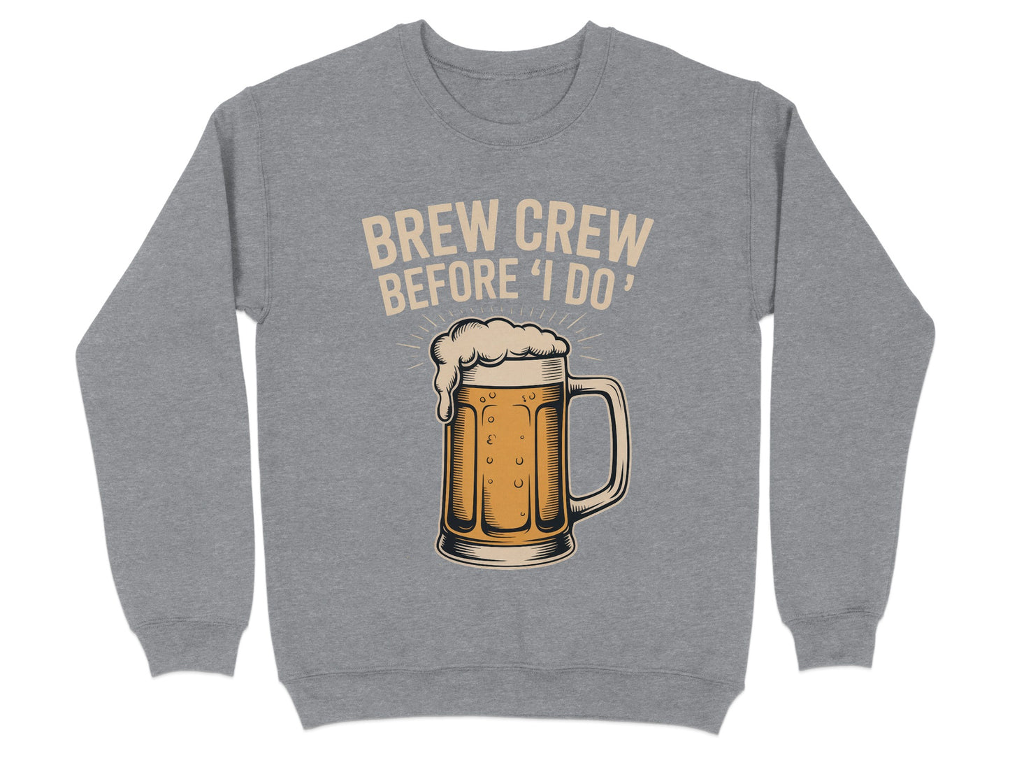 Brew Crew Before I Do Graphic Sweatshirt product