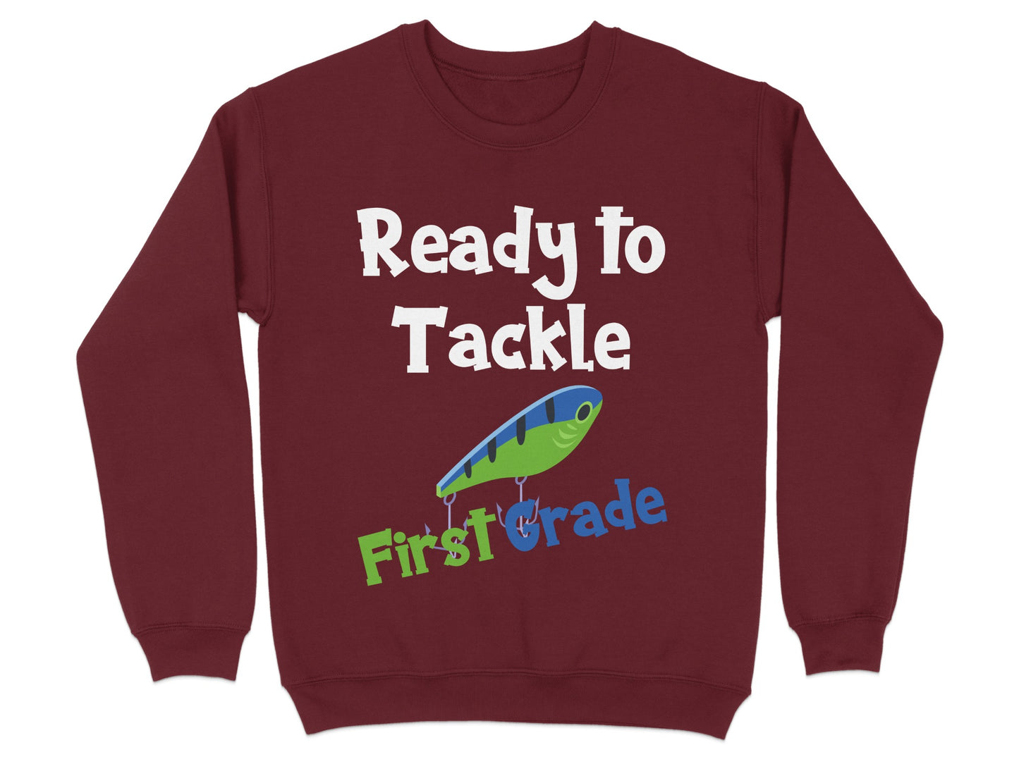 Ready to Tackle First Grade Sweatshirt product