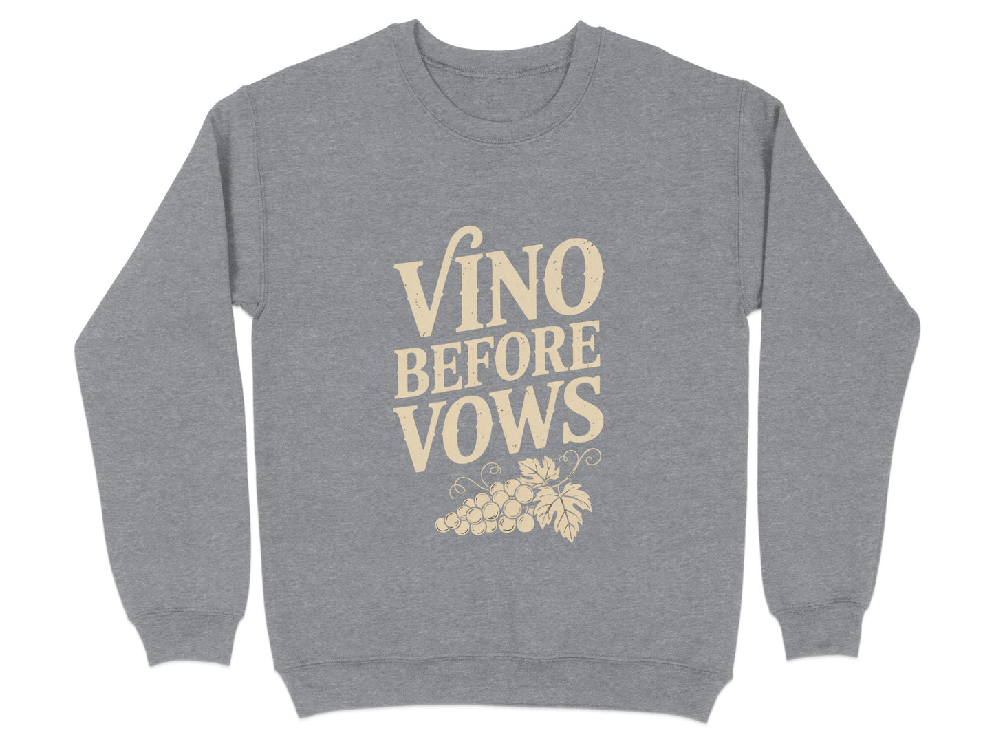 Vino Before Vows Graphic Sweatshirt product type