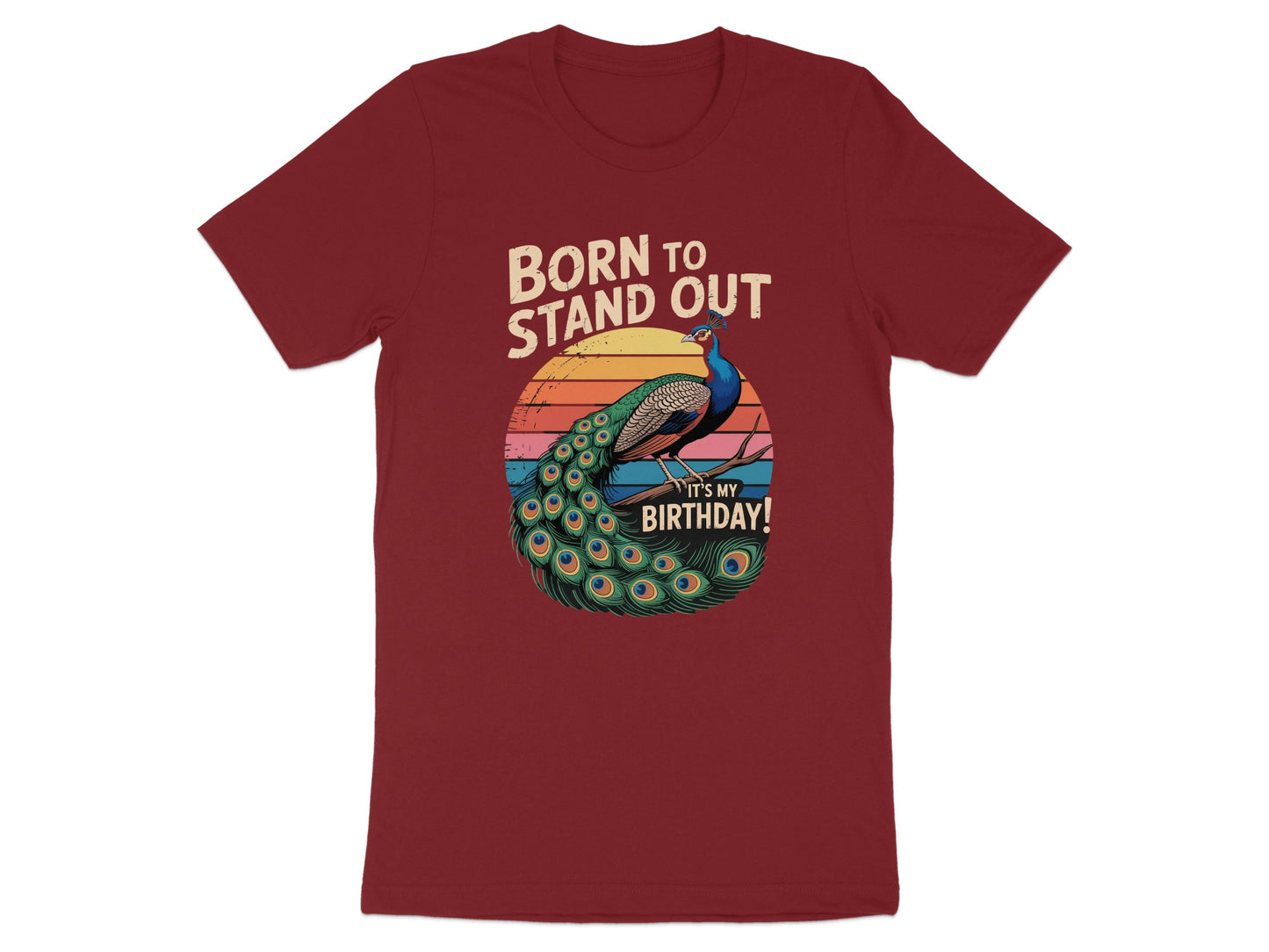Born to Stand Out It's My Birthday T-shirt product