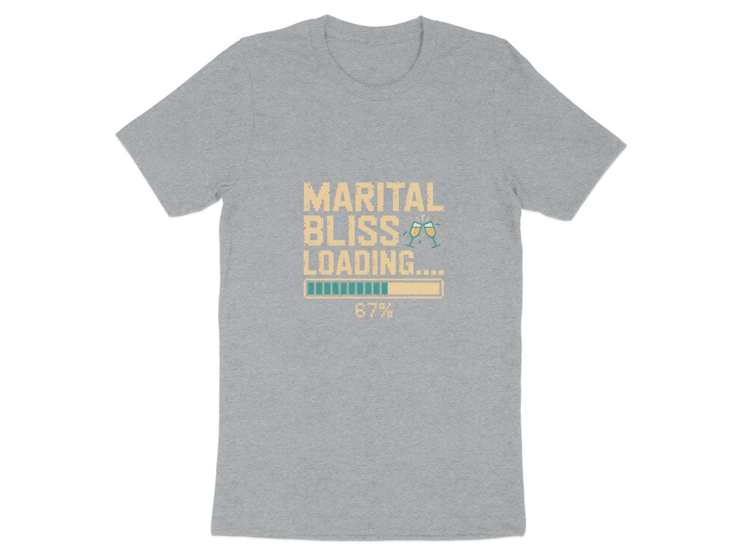 Marital Bliss Loading Graphic Tee Shirt product type