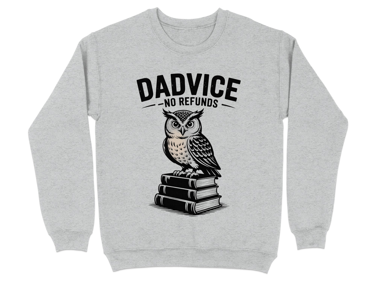 Dadvice No Refunds Owl Graphic Unisex Sweatshirt product