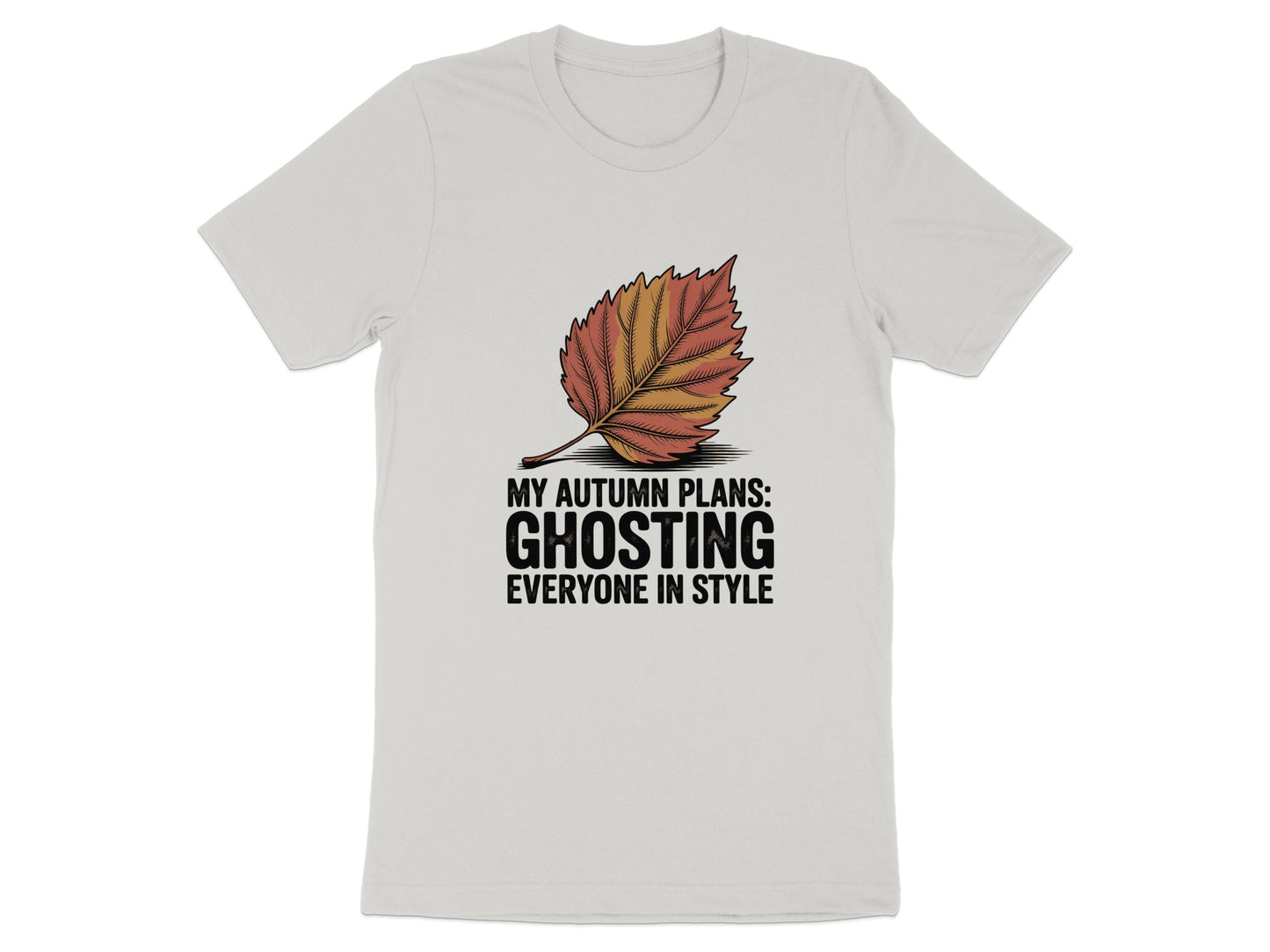 My Autumn Plans Ghosting Everyone in Style product type