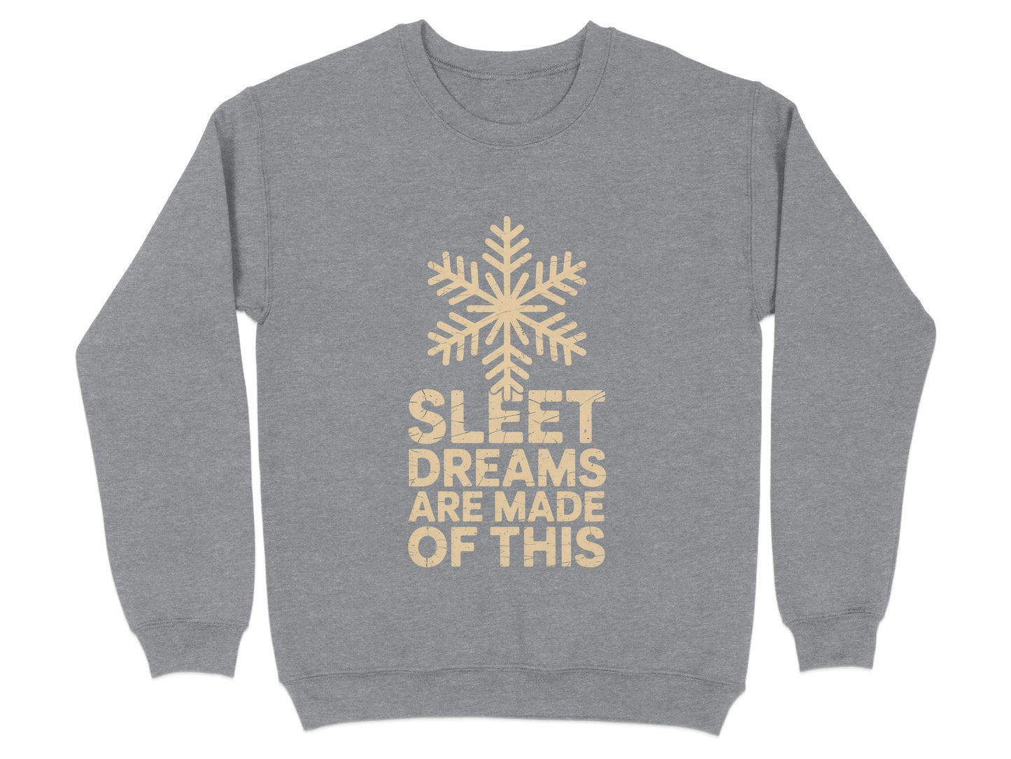 Sleet Dreams Are Made Of This Pullover product
