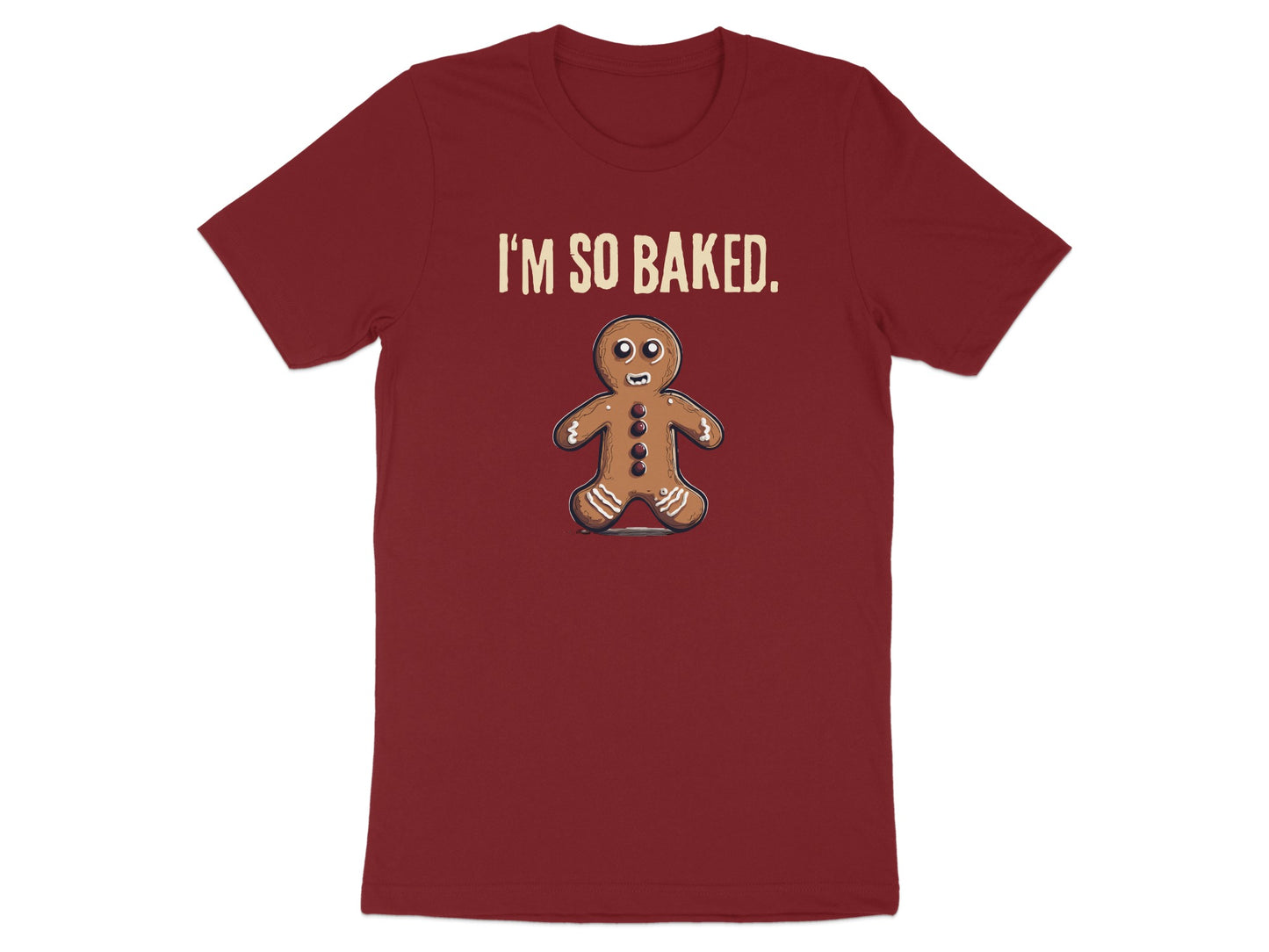 I'm So Baked Gingerbread Man Graphic T-shirt product