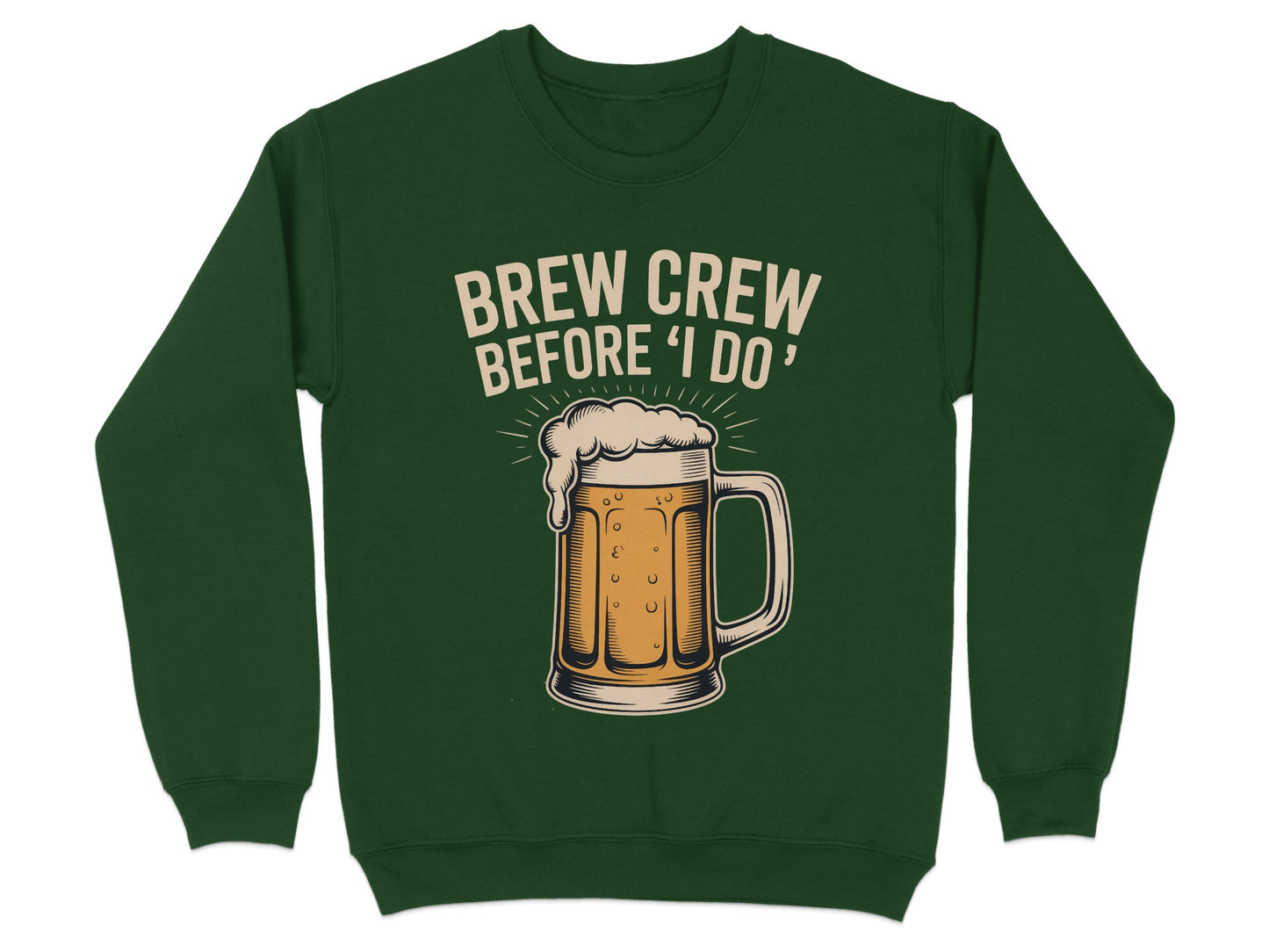 Brew Crew Before 'I Do' Graphic Sweatshirt product