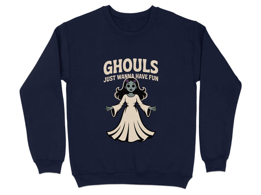 Ghouls Just Wanna Have Fun Graphic Sweatshirt Product